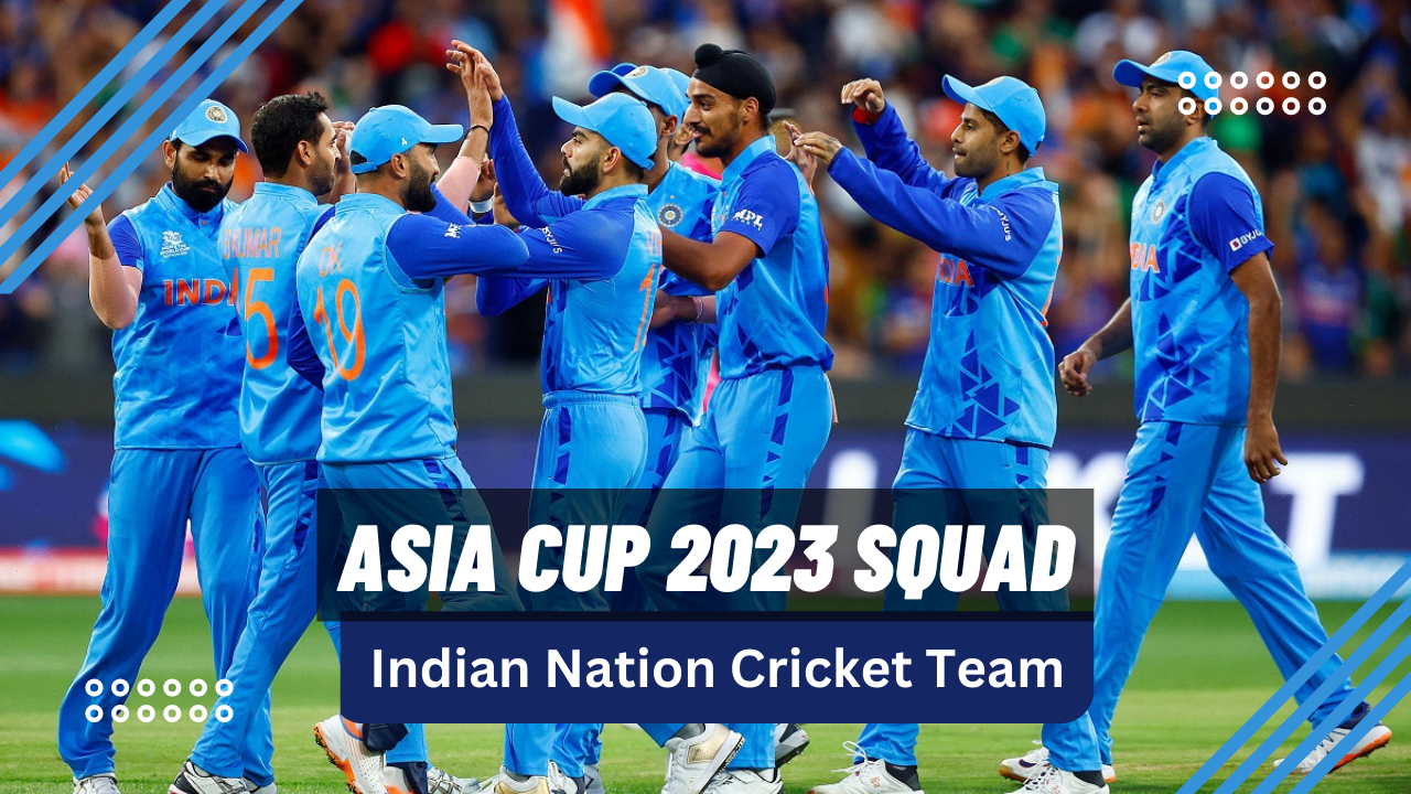 Indian team Squad ,Captains Asia Cup 2023 