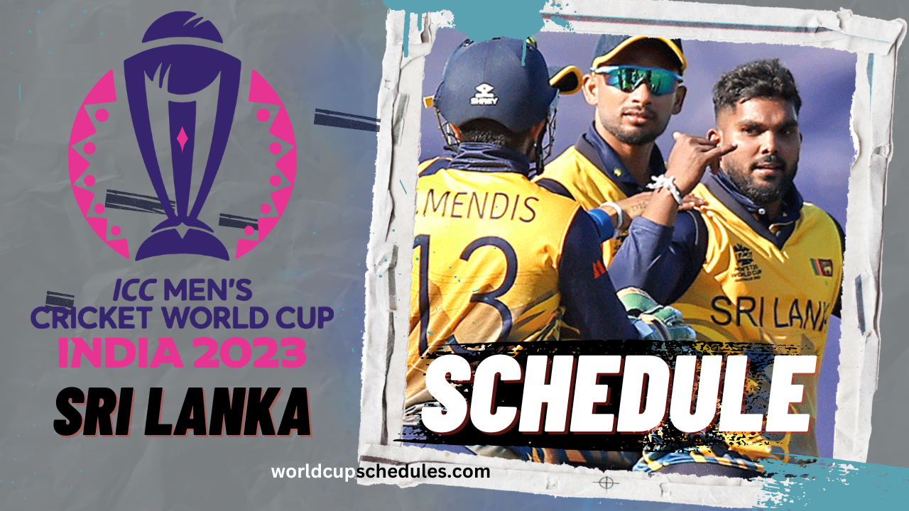 Sri Lanka Team Full Schedule: ICC World Cup 2023 - Fixtures, Matches, Date, Venues And Squad
