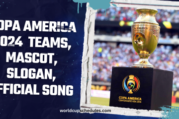 Copa America 2024 Schedule, Teams, Mascot, Slogan, Official song, and Venues