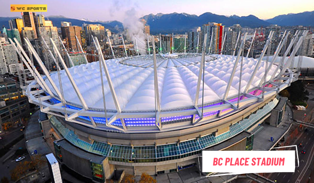 BC Place Stadium FIFA 2026 World Cup