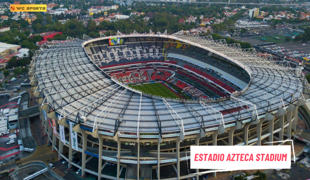 Estadio Azteca Stadium FIFA 2026 World Cup